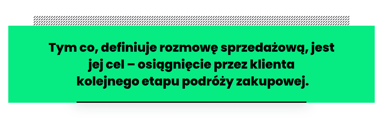 Rozmowa sprzedażowa - cel.