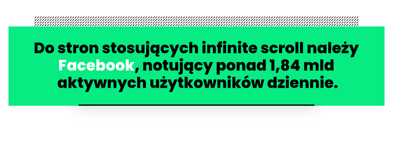 Jakie strony stosują infinite scroll? Przykłady to portale takie jak Facebook.